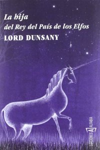 La hija del Rey del Pais de los Elfos