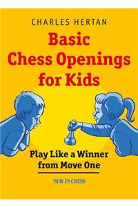 Basic Chess Openings for Kids