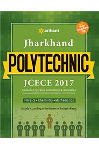 Jharkhand Polytechnic JCECE 2017 Combined Entrance Competitive Examination