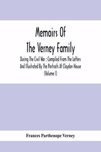 Memoirs Of The Verney Family