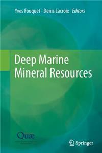 Deep Marine Mineral Resources