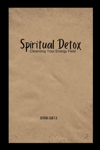 Spiritual Detox