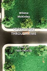 Crossroads Through Time