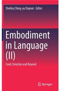 Embodiment in Language (II)