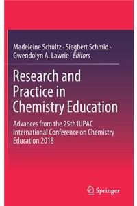 Research and Practice in Chemistry Education