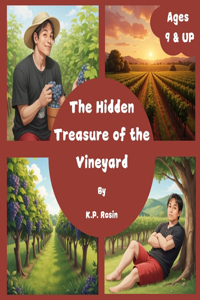 The Hidden Treasure of Vineyard