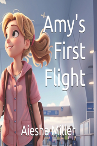 Amy's First Flight
