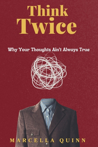 Think Twice