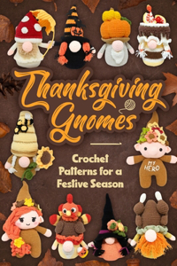 Thanksgiving Gnomes