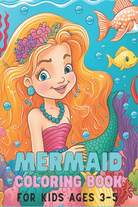 Mermaid Coloring Book For Kids Ages 3-5