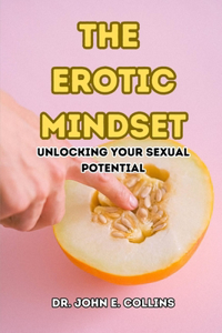 Erotic Mindset
