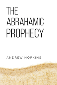 Abrahamic Prophecy