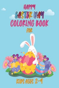 Happy easter day coloring book for kids ages 2-9