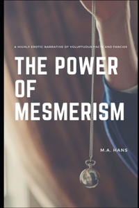 The Power of Mesmerism