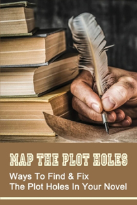 Map The Plot Holes