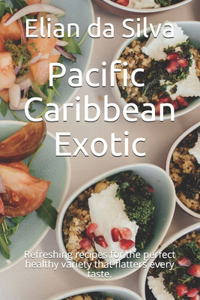 Pacific - Caribbean - Exotic