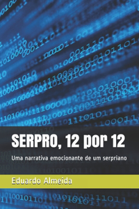 SERPRO, 12 por 12