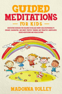 Guided Meditations for Kids