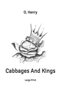 Cabbages And Kings