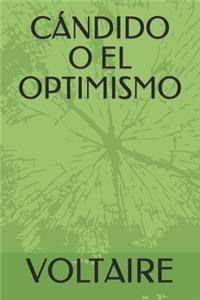Cándido O El Optimismo