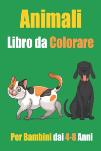 Animali Libro da Colorare Per Bambini dai 4-8 Anni