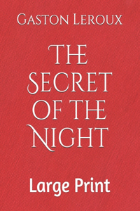 The Secret of the Night