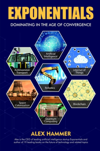 Exponentials - Dominating in the Age of Convergence