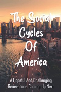 Social Cycles Of America