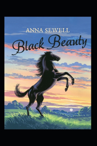 Black Beauty by Anna Sewell (illustrated edition)