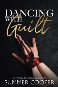 Dancing With Guilt