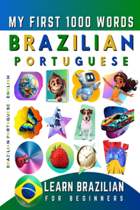 Learn Brazilian Portuguese for Beginners, My First 1000 Words