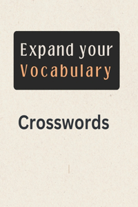 Expand Your Vocabulary