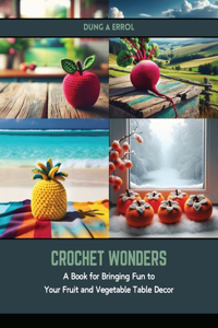Crochet Wonders