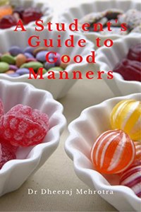 Student's Guide to Good Manners