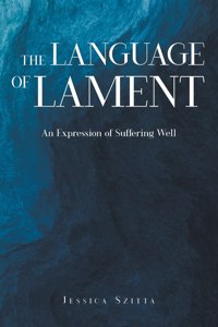 The Language of Lament