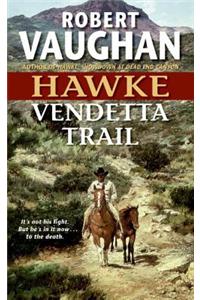 Hawke: Vendetta Trail