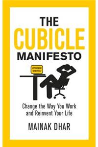 The Cubicle Manifesto