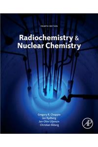 Radiochemistry and Nuclear Chemistry