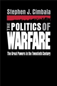 Politics of Warfare