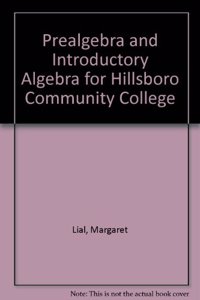 Prealgebra And Introductory Algebra For Hillsboro Community College