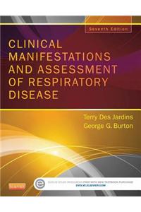 Clinical Manifestations & Assessment of Respiratory Disease - E-Book
