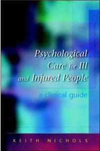 Psychological Care for Ill and Injured People