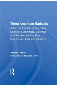 Three American Radicals