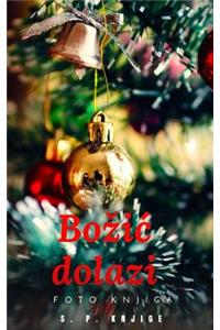 Bozic dolazi