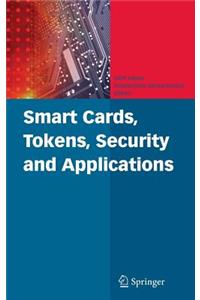 Smart Cards, Tokens, Security and Applications