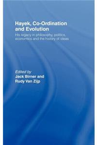 Hayek, Co-ordination and Evolution