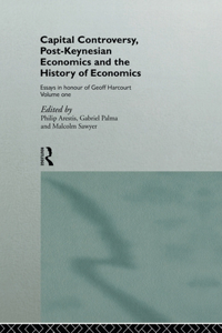 Capital Controversy, Post Keynesian Economics and the History of Economic Thought