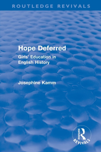 Hope Deferred (Routledge Revivals)