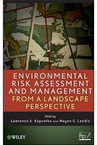 Environmental Risk Landscape