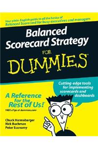 Balanced Scorecard Strategy For Dummies